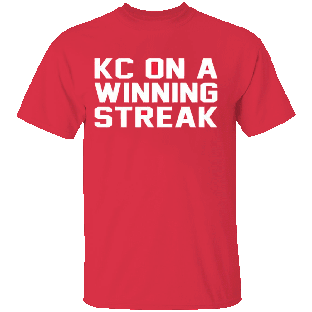KC On A Winning Streak Shirt Kansas City Chiefs KC On A Winning Streak Shirt Kansas City Chiefs