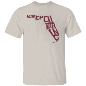 KEEP CLIMBING SHIRT Florida State Seminoles
