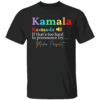 Kamala Definition If That's Too Hard To Pronounce Try Madam Black Shirt