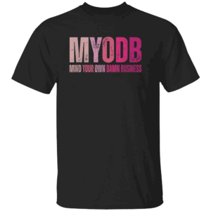 MYOBB SHIRT TIM Walz 2024 Mind Your Own Damn Business