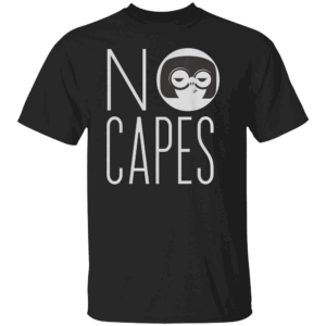 No Capes Logo T Shirt Edna Mode, Disney, The Incredibles 2