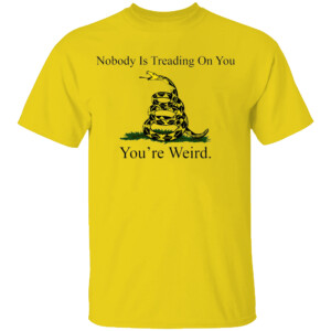 Nobody Is Treading On You You’re Weird Shirt Weird Trump 2024, Donald Trump JD Vance