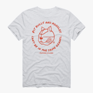 Pit Bulls And Poodles Shirt Damian Lillard,Milwaukee Bucks