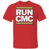RUN CMC SHIRT San Francisco Football Fans, San Francisco 49ers