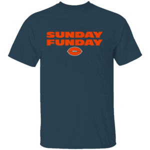 SUNDAY FUNDAY SHIRT Chicago Bears