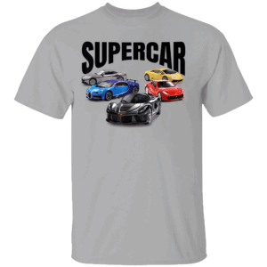 SUPERCAR SHIRT The best Supercar racing fan