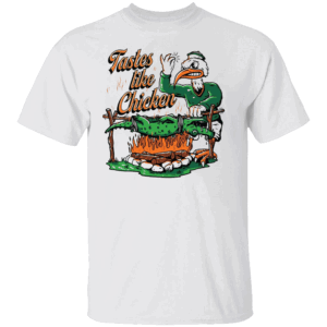 Tastes Like Chicken Shirt Miami Hurricanes Beat Florida Gators