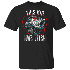 This Kid Loves to Fish T Shirt Fishing Shirts Boys