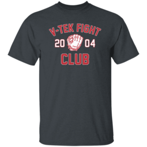 V TEK Fight Club 2004 Shirt Jason Varitek, Boston Red Sox