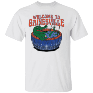WELCOME TO GAINESVILLE SHIRT Florida Gators