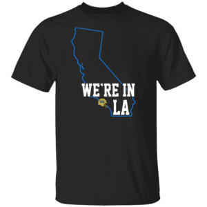 WE'RE IN LA SHIRT DeShaun Foster, UCLA Bruins