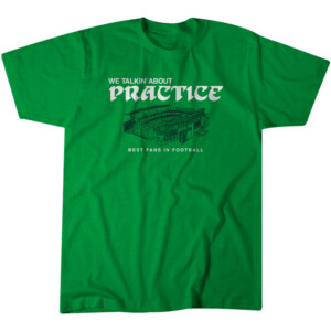 We Talkin' About Practice Shirt Philadelphia Eagles