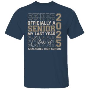 Apalachee High School Officially a Senior Class of 2025 T Shirt