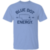 Blue Dot Energy Shirt Nebraska has Blue Dot Energy, Nebraska For Democrat, Kamala Harris For President