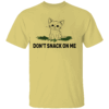 Don't Snack On Me Shirt Funny cat T Shirt Kamala Harris