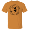 Dust'em Off Ladies It's Riding Season Witch T Shirt Halloween Shirts