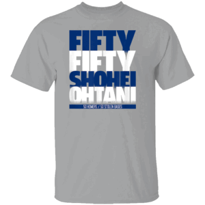FIFTY FIFTY SHOHEI OHTANI SHIRT 50 HOME RUNS & 50 STOLEN BASES SHIRT Shohei Ohtani, Los Angeles Dodgers