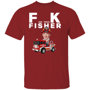 FIRE TRUCK FISHER FUCK FISHER Shirt John Fisher, Oakland Athletics