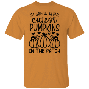 I Teach The Cutest Pumpkins in The Patch Shirt Thanksgiving Pumpkin Tshirts, Teacher Halloween