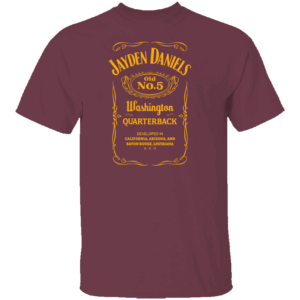 JD BOTTLE QB5 SHIRT Funny Jack Daniel Whisky Logo, Jayden Daniels, Washington Commanders
