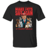 Make Pets Safe Again Trump 2024 Save Our Pets T Shirt Trump Harris Debate Funny Pets Cats Dogs To Save