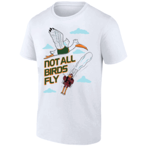 NOT ALL BIRDS FLY SHIRT Miami Hurricanes beat agains Virginia Tech