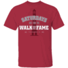 SATURDAYS ARE FOR THE WALK OF FAME SHIRT Alabama Crimson Tide