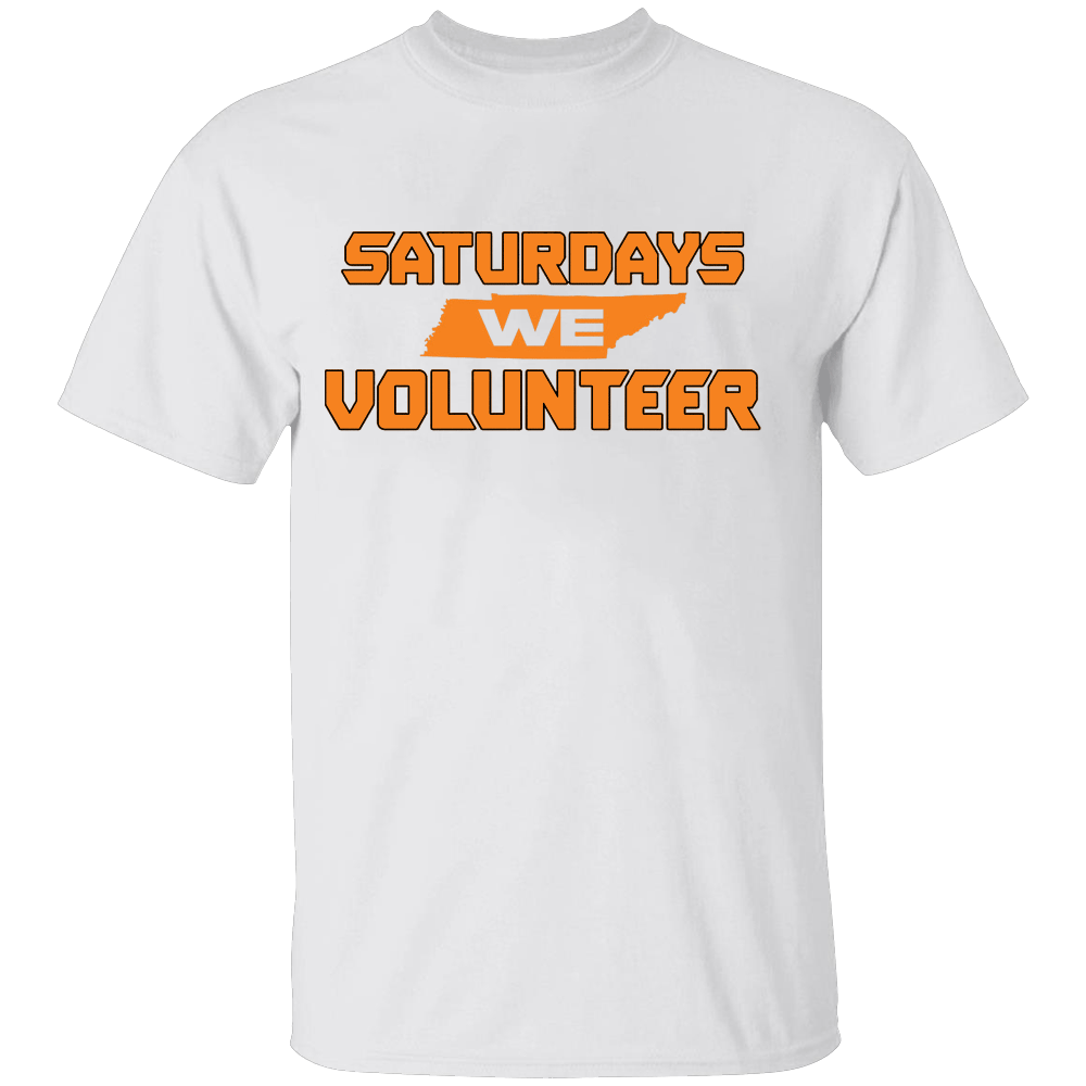 SATURDAYS WE VOLUNTEER SHIRT Tennessee Volunteers SATURDAYS WE VOLUNTEER SHIRT Tennessee Volunteers