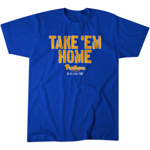 TAKE 'EM HOME AGAIN SHIRT Pittsburgh Panthers