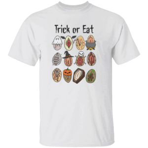 Trick Or Eat Shirt Trick Or Eat Pussy Vagina Shirt, Funny Halloween