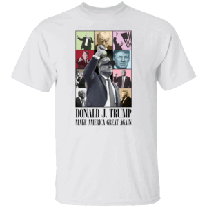 Trump Era Shirt Make America Great Again shirts, the Eras Tour, Taylor Swift, Donald Trump 2024