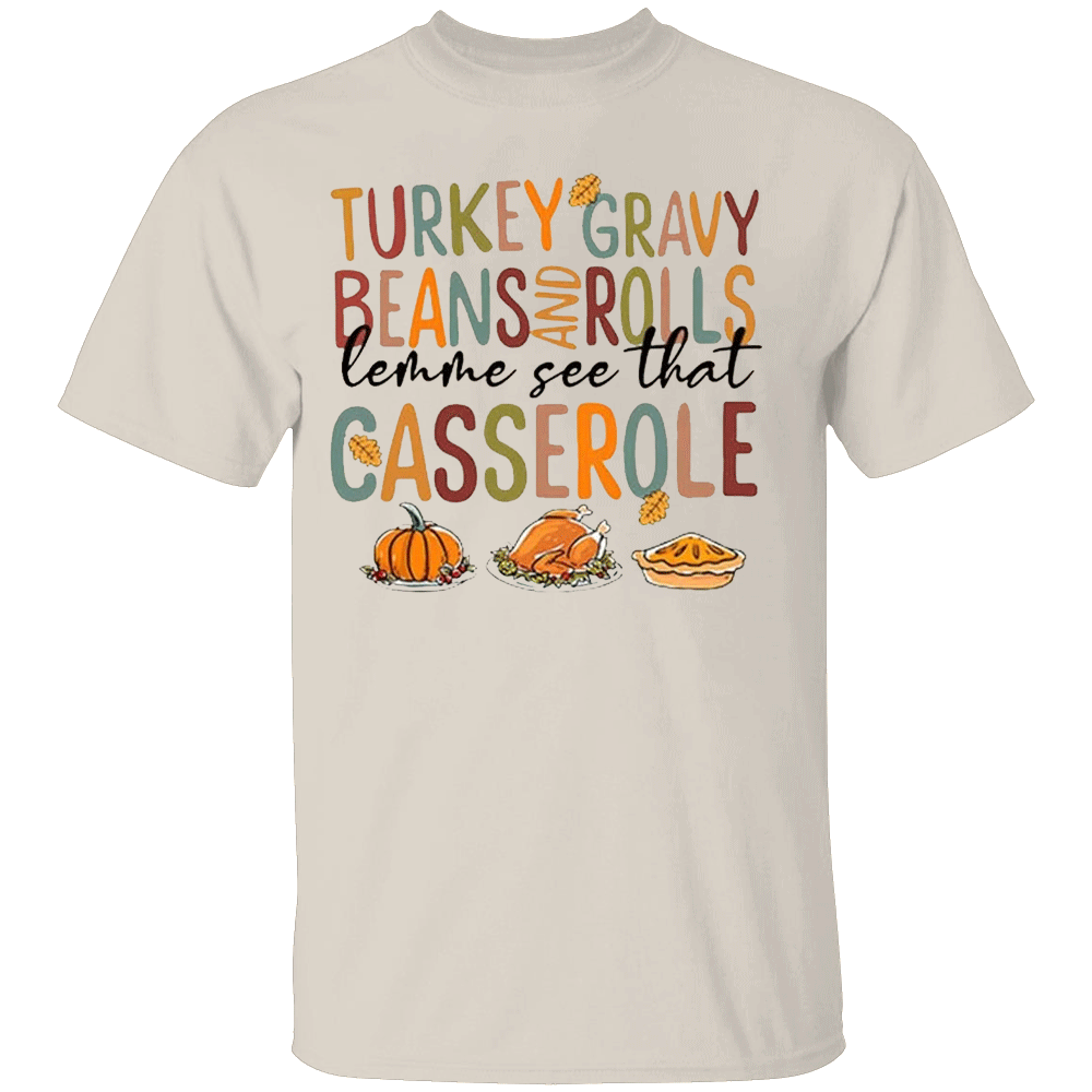 Turkey Gravy Beans and Rolls Tshirts Fall Family Turkey Turkey Gravy Beans and Rolls Tshirts Fall Family Turkey