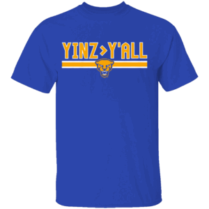 YINZ OVER Y'ALL SHIRT Yinz Pittsburgh, West Virginia Y'ALL, Pittsburgh Panthers