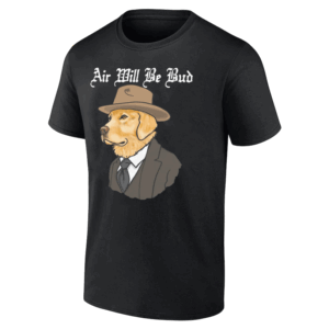 Air Will Be Bud Shirt Funny Air Bud, Golden Receiver
