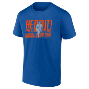 HE DID IT HOME RUN CALL SHIRT Pete Alonso, new York Mets