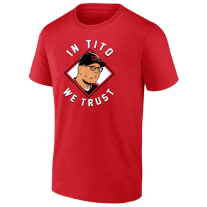 IN TITO WE TRUST CINCINNATI SHIRT Terry Francona, Cincinnati Reds