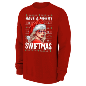 HAVE A MERRY SWIFT MAS UGLY CHRISTMAS SWEATER Funny Taylor Swift, Merry Christmas T Shirt Christmas Taylor Inspired Shirt