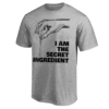 I AM THE SECRET IN YOUR HEART SHIRT Funny Cooking Cook Chef T Shirt