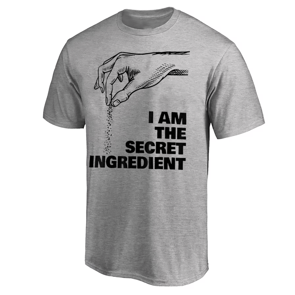 I AM THE SECRET IN YOUR HEART SHIRT Funny Cooking Cook Chef T-Shirt I AM THE SECRET IN YOUR HEART SHIRT Funny Cooking Cook Chef T Shirt