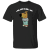 I Am Just A Chill Guy Shirt My New Character Is A Chill Guy I Am Just A Chill Guy Funny T Shirt
