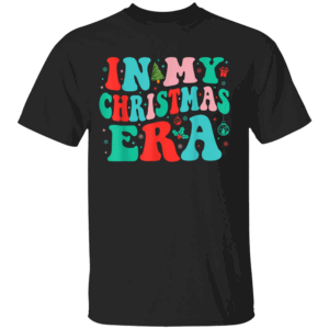 In My Christmas Era Shirt Funny Taylor Swift, Christmas