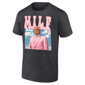 TRUMP M.I.L.F SHIRT Man I Love Felons, Trump 2024