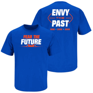 Fear The Future Envy The Past T Shirt Florida Gators