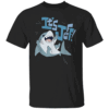 IT'S JEFF SHIRT The Landshark