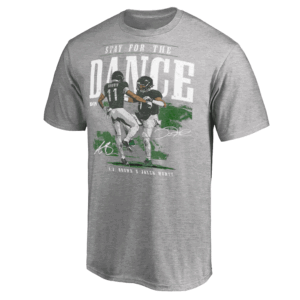 STAY FOR THE DANCE SHIRT A.J. Brown, Philadelphia Eagles
