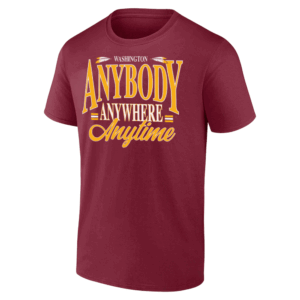 ANYBODY ANYWHERE ANYTIME SHIRT 2024 Super Bowl Champions, Washington Commanders