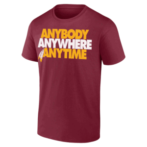 ANYBODY ANYWHERE ANYTIME SHIRT Stack, 2024 Super Bowl Champions, Washington Commanders