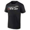 If You Ain't First, You're Last Stock Car Racing T Shirt