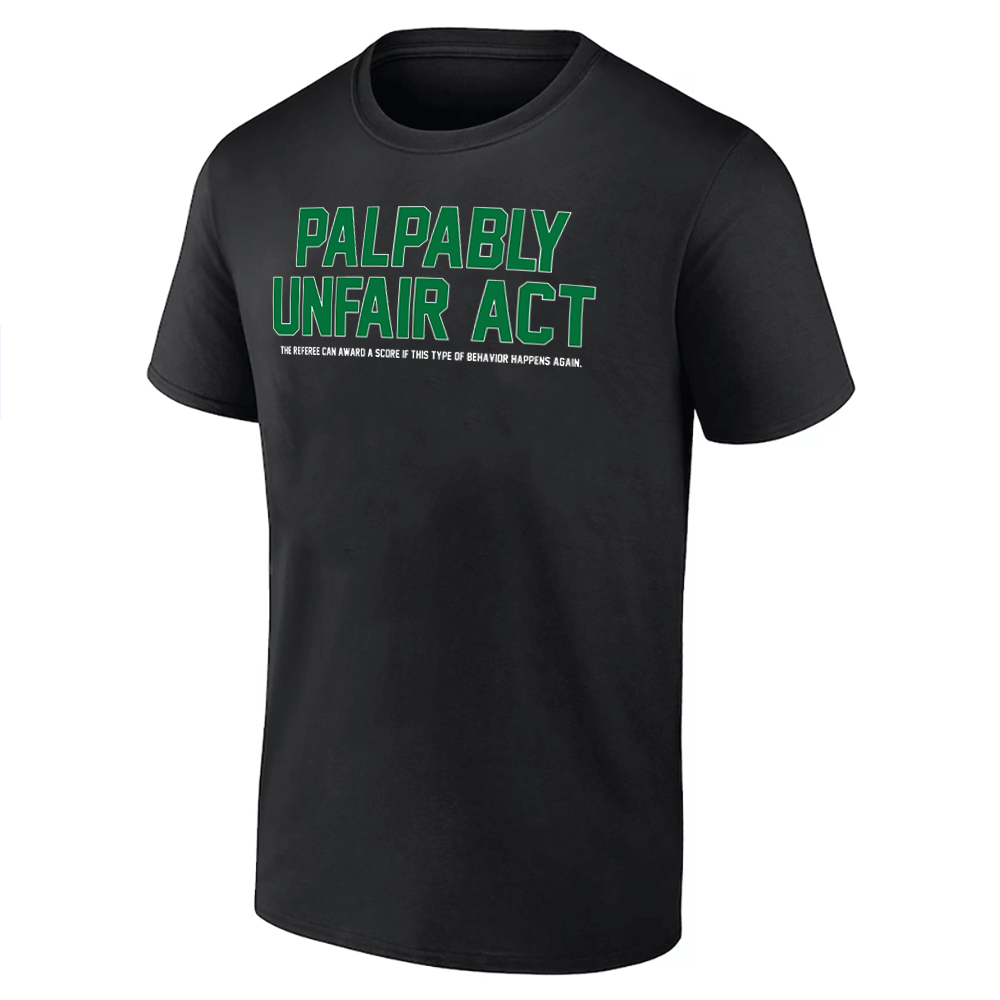 PALPABLY UNFAIR ACT SHIRT Super Bowl LIX, Philadelphia Eagles PALPABLY UNFAIR ACT SHIRT Super Bowl LIX, Philadelphia Eagles