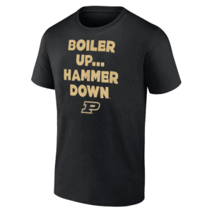 BOILER UP... HAMMER DOWN SHIRT Team Slogan, Purdue Boilermakers